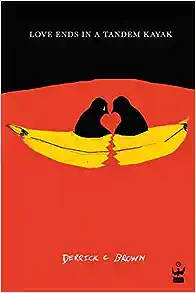 Love Ends in a Tandem Kayak