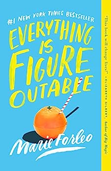 Everything Is Figureoutable