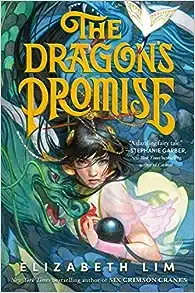 The Dragon's Promise (Six Crimson Cranes)